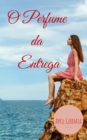 Image for O Perfume da Entrega