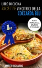 Image for Libro di cucina - Ricette vincitrici della coccarda blu