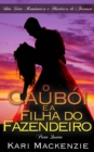 Image for O Cauboi e a Filha do Fazendeiro (Parte Quatro) Uma Serie Romantica e Historica de Faroeste