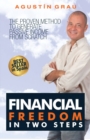 Image for FINANCIAL FREEDOM IN TWO STEPS The proven method to generate passive income from scratch