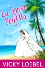 Image for La Sposa Perfetta (Spose del Paradiso 1)