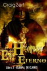 Image for El Hombre Eterno - Libro 3: Guerra de Clanes