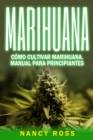 Image for Como cultivar marihuana. Manual para principiantes