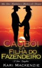 Image for O Cauboi e a Filha do Fazendeiro (A Serie Completa)