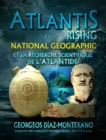 Image for ATLANTIS RISING National Geographic et la recherche scientifique de l&#39;Atlantide
