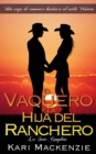 Image for El Vaquero y la Hija del Ranchero: La Serie Completa