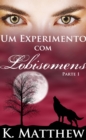 Image for Um Experimento com Lobisomens: Parte 1