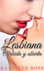 Image for Lesbiana: ofrecida y abierta