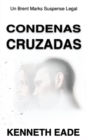 Image for Condenas cruzadas