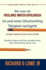 Image for Freiberuflich Schreiben - Insider-Geheimnisse eines professionellen Ghostwriters
