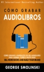 Image for Como grabar audiolibros