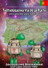 Image for Tartarugas na Via de la Plata
