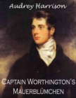 Image for Captain Worthingtons Mauerblumchen