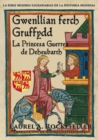 Image for Gwenllian Ferch Gruffydd: la princesa guerrea de Deheubarth