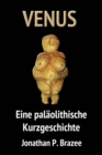 Image for Venus. Eine palaolithische Kurzgeschichte