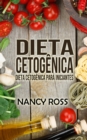 Image for Dieta Cetogenica: Dieta Cetogenica para Iniciantes