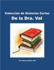 Image for Coleccion de Historias Cortas De la Dra. Val