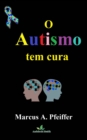 Image for O Autismo Tem Cura