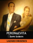 Image for Peron&amp;Evita: Love Letters.