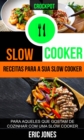 Image for Slow Cooker: Receitas para a sua slow cooker: para aqueles que gostam de cozinhar com uma slow cooker (Crockpot)