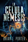 Image for La celula Nemesis