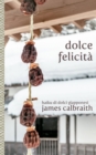 Image for Dolce Felicita