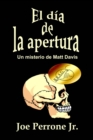 Image for El dia de la apertura