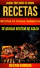 Image for Recetas: Asado: Deliciosas Recetas de Asado. Recetario de Asado (Recetas de cocina: Barbacoa)
