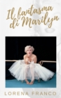 Image for Il fantasma di Marilyn