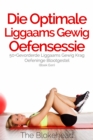 Image for Die Optimale Liggaams Gewig Oefensessie: 50+Gevorderde Liggaams Gewig Krag Oefeninge Blootgestel (Boek Een)