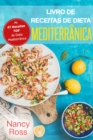 Image for Livro de Receitas de Dieta Mediterranica: As 47 Receitas TOP da Dieta Mediterranica