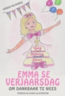 Image for Emma se Verjaarsdag - Om Dankbaar te Wees