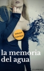 Image for La memoria del agua