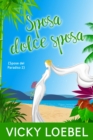 Image for Sposa dolce sposa (Spose del Paradiso 2)