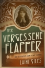 Image for Der vergessene Flapper. Die Geschichte von Olive Thomas