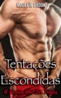 Image for Tentacoes Escondidas: A Luxuria Nao Tem Limites