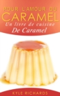 Image for Pour l&#39;amour du caramel
