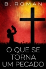 Image for O que se torna um pecado