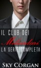 Image for Il Club dei Miliardari: la serie completa