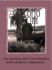 Image for Los secretos del Gran Maestro entre musica y masoneria