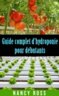 Image for Guide complet d&#39;hydroponie pour debutants