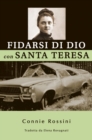 Image for Fidarsi Di Dio Con Santa Teresa