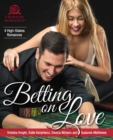 Image for Betting on Love: 4 High-Stakes Romances