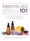 Image for Essential oils 101: your guide to understanding and using essential oils