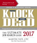 Image for Knock &#39;em dead 2017: the ultimate job search guide