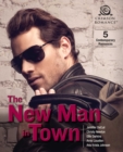 Image for New Man in Town: 5 Contemporary Romances