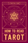 Image for How to read tarot: a practical guide.