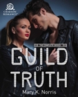 Image for Guild of Truth: The Complete Series