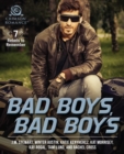 Image for Bad Boys, Bad Boys: 7 Rebels to Remember