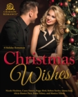 Image for Christmas Wishes: 8 Holiday Romances